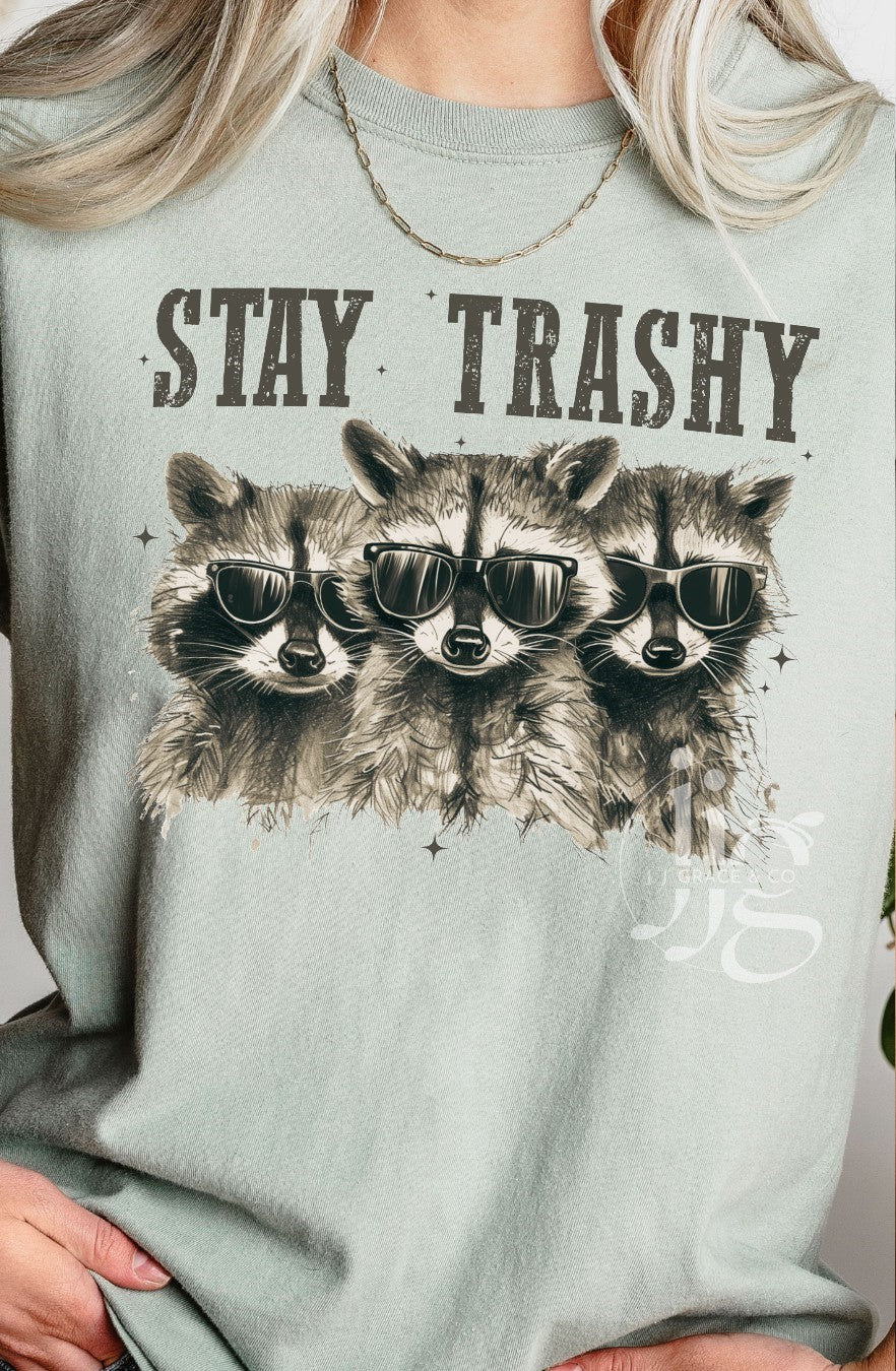 #8 - Stay Trashy