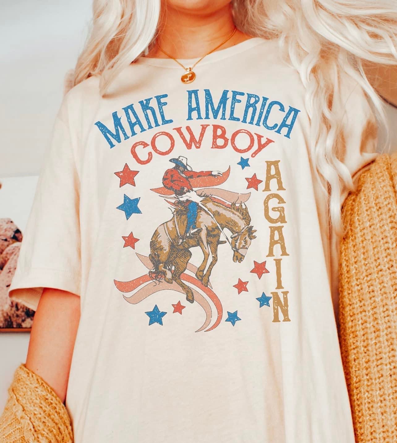 Make America Cowboy Again