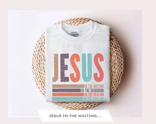 #4 - Jesus In The Waiting