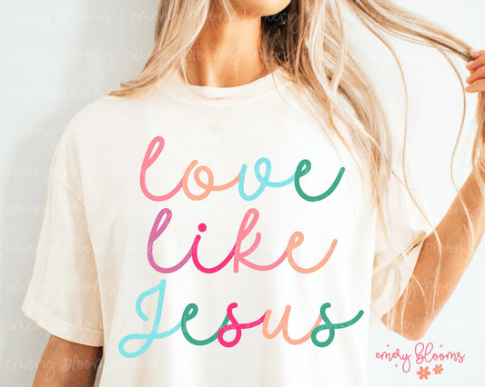 #5 - Love Like Jesus