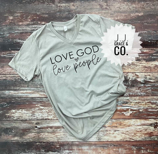 Love God, Love People Tee