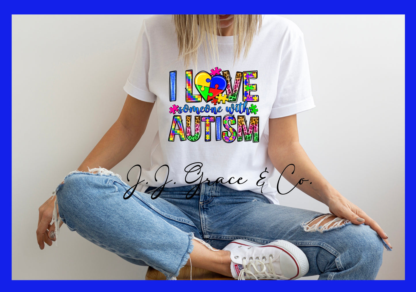 I Love Someone With Autism